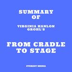 Summary of Virginia Hanlon Grohl's From Cradle to Stage