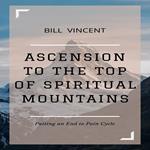 Ascension to the Top of Spiritual Mountains