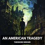 American Tragedy, An (Unabridged)