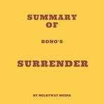 Summary of Bono's Surrender