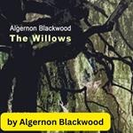 Algernon Blackwood: The Willows