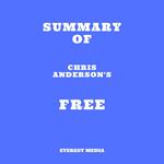 Summary of Chris Anderson's Free