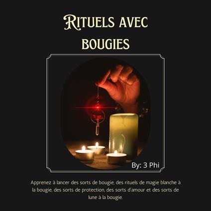 Rituels avec bougies