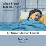 When Breath Becomes Air by Paul Kalanithi