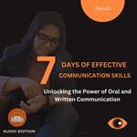 7 Days of Effective Communication Skills