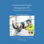 Construction Project Management 101