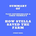 Summary of Vijay Govindarajan & Chris Trimble's How Stella Saved the Farm