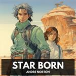 Star Born (Unabridged)