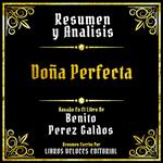 Resumen Y Analisis - Doña Perfecta