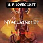 H. P. Lovecraft: Nyarlathotep