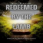 Redeemed by the Lamb