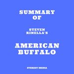 Summary of Steven Rinella's American Buffalo