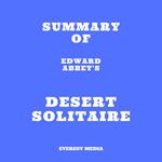 Summary of Edward Abbey's Desert Solitaire