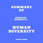 Summary of Charles Murray's Human Diversity