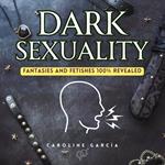 Dark Sexuality