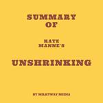 Summary of Kate Manne's Unshrinking