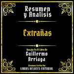 Resumen Y Analisis - Extrañas