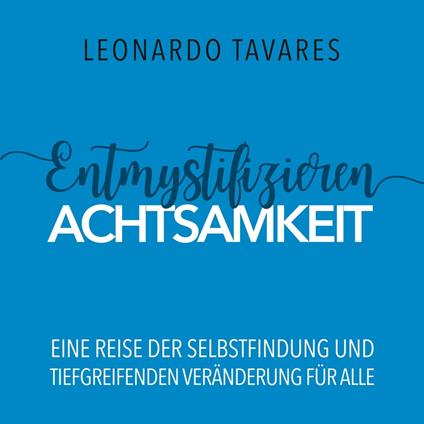 Entmystifizieren Achtsamkeit