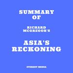 Summary of Richard McGregor's Asia's Reckoning