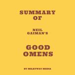 Summary of Neil Gaiman's Good Omens