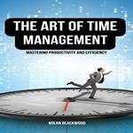 Art of Time Management, The