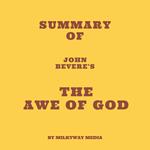 Summary of John Bevere's The Awe of God