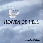 HEAVEN OR HELL