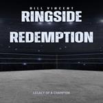 Ringside Redemption