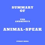 Summary of Ted Andrews's Animal-Speak