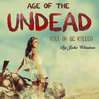 Age of the Undead