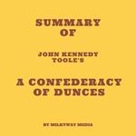 Summary of John Kennedy Toole's A Confederacy of Dunces
