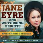 Jane Eyre and Wuthering Heights