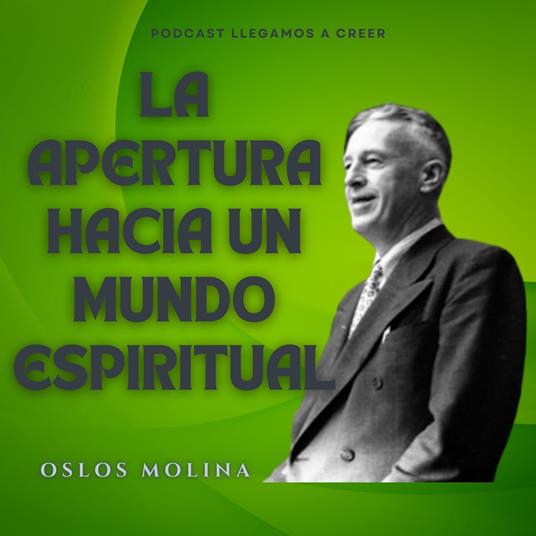 La apertura al mundo espiritual