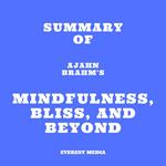 Summary of Ajahn Brahm's Mindfulness, Bliss, and Beyond