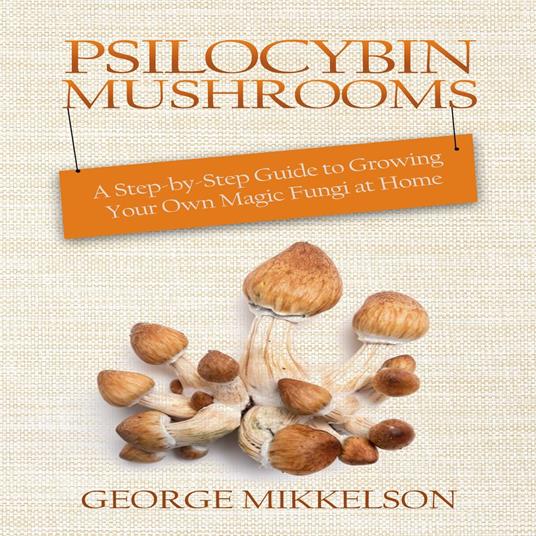 Psilocybin Mushrooms