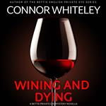 Wining And Dying