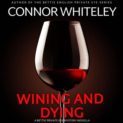 Wining And Dying