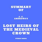 Summary of J. F. Andrews's Lost Heirs of the Medieval Crown