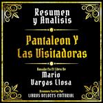 Resumen Y Analisis - Pantaleon Y Las Visitadoras