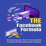 Facebook Formula, The