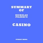 Summary of Nicholas Pileggi's Casino