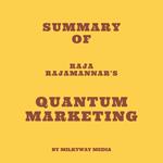 Summary of Raja Rajamannar's Quantum Marketing