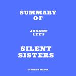 Summary of Joanne Lee's Silent Sisters