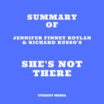 Summary of Jennifer Finney Boylan & Richard Russo's She's Not There