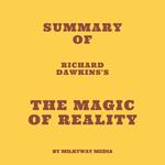 Summary of Richard Dawkins's The Magic of Reality