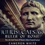 Julius Caesar Ruler of Rome