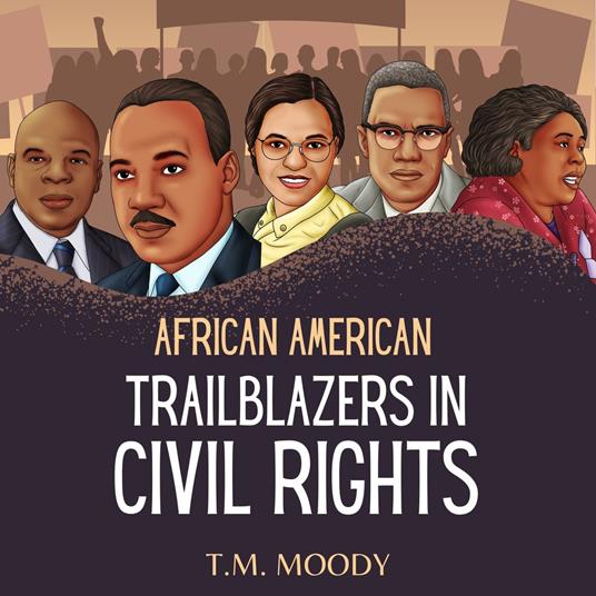 African American Trailblazers in Civil Rights