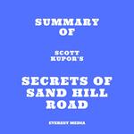 Summary of Scott Kupor's Secrets of Sand Hill Road