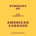 Summary of Tim Alberta's American Carnage