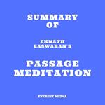 Summary of Eknath Easwaran's Passage Meditation